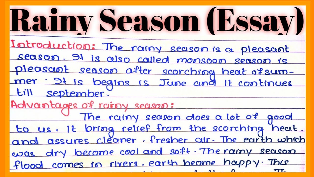 The rainy seasons paragraf essay in English l Rainy season essay in