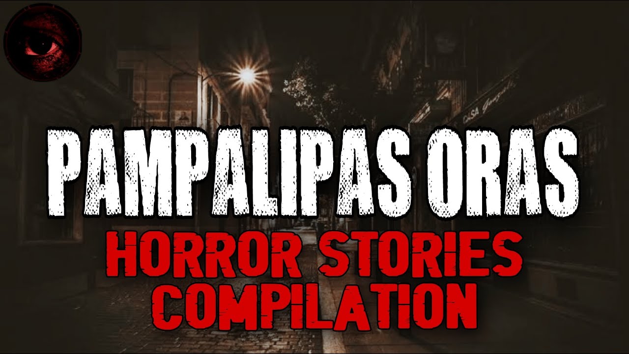 Pampalipas Oras | Horror Stories Compilation | True Stories | Tagalog Horror Stories