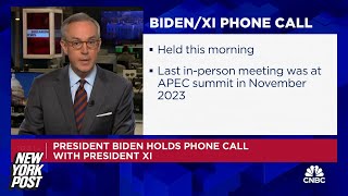 Biden speaks with Xi Jinping in first US-China phone call since 2022