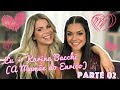 Eu + Karina Bacchi (a Mamãe do Enrico) Parte 02 - Tatá Fersoza