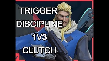 Trigger Discipline 1v3 CLUTCH !!!!!!