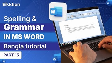 15- Check Spelling and Grammar | How to use Find and Replace in MS Word | Bangla tutorial | Sikkhon