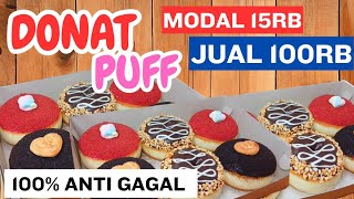 DONAT PUFF MODAL 15RB UNTUNG 10X LIPAT || IDE USAHA TAHUN INI