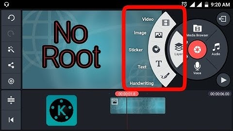 How To Get Video Layer For Free In Kinemaster Android. ( 2017 ) No Watermark