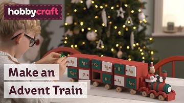 Advent Calendar Train | Wooden Advent Calendars | Hobbycraft