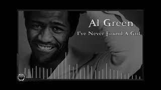 Al Green: I've Never Found A Girl