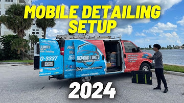 My Mobile Car Detailing Setup 2024 - Detailing Beyond Limits