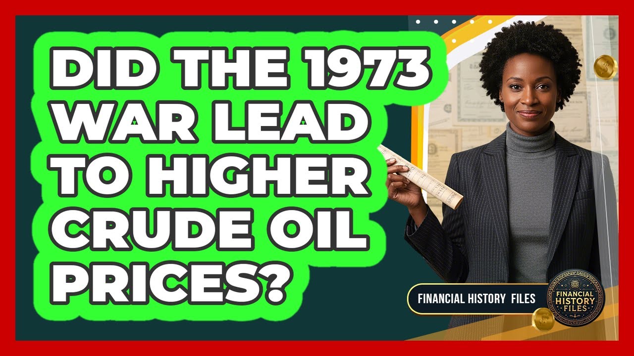 Did The 1973 War Lead To Higher Crude Oil Prices?