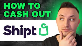How To Cash Out On Shipt (2024) - QUICK GUIDE!
