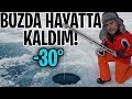 -30° Buz Tutmuş Göl Üstünde 24 Saat! - YouTube