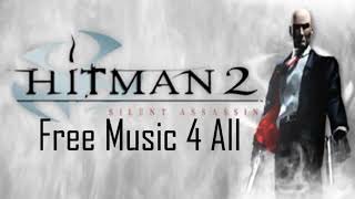 Hitman 2 - Soundtrack Free Sound Effect Hd