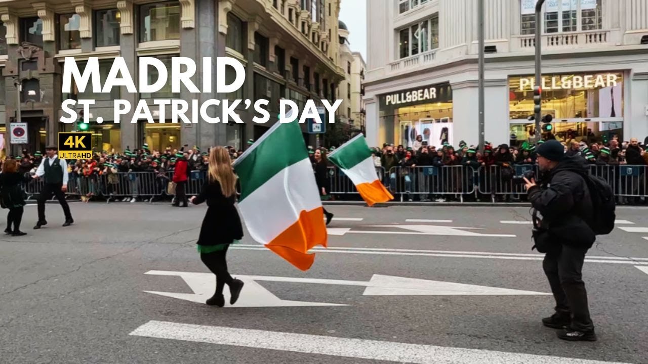 🍀 St. Patrick’s Day Madrid Parade 4K | San Patricio Madrid 🇮🇪🎶