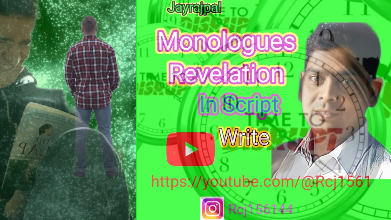Monologues Revelation In Script Write।स्क्रिप्ट लिखने में एकालाप ...