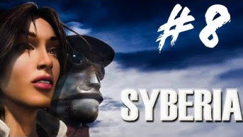 Syberia Walkthrough Gameplay Part 8