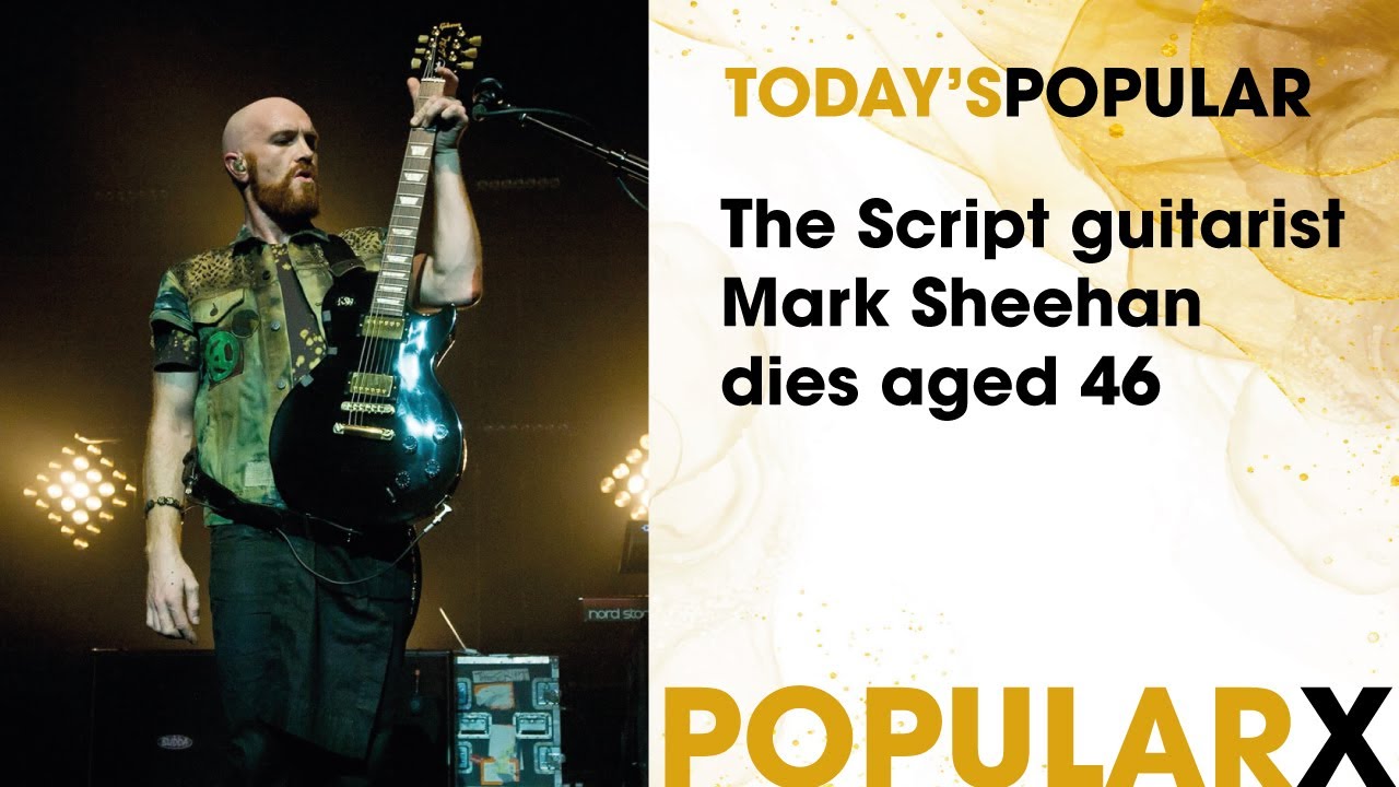 Mark Sheehan, The Script Guitarist, Dies Aged 46 – GNWOC