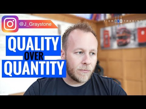 forex-trading-quality-over-quantity