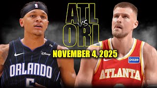 Atlanta Hawks Vs Orlando Magic  Game Highlights  November 4 2025  Nba Season