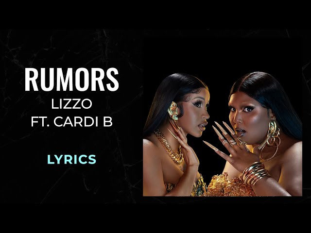 Lizzo, Cardi B - Rumors (LYRICS) 