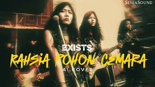 Rahsia Pohon Cemara  Exists psychedelic Rock  Version Ai