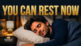 WORRY ENDS TONIGHT | Fall Asleep in God's Peace and Wake Up Strengthened