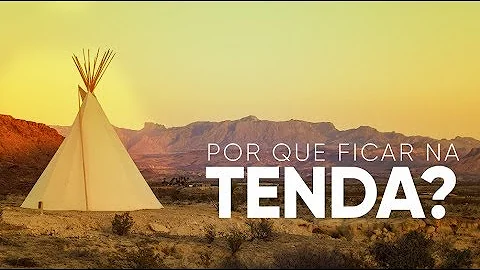 Qual é o significado da tenda na Bíblia?