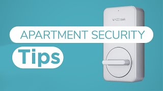Apartment Security Tips: Dos and Don'ts to Keep Your Home Safe