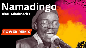 NAMADINGO AND BLACK MISSIONARIES NEW VIDEO REMIX GIDDES CHALAMANDA FRIEND