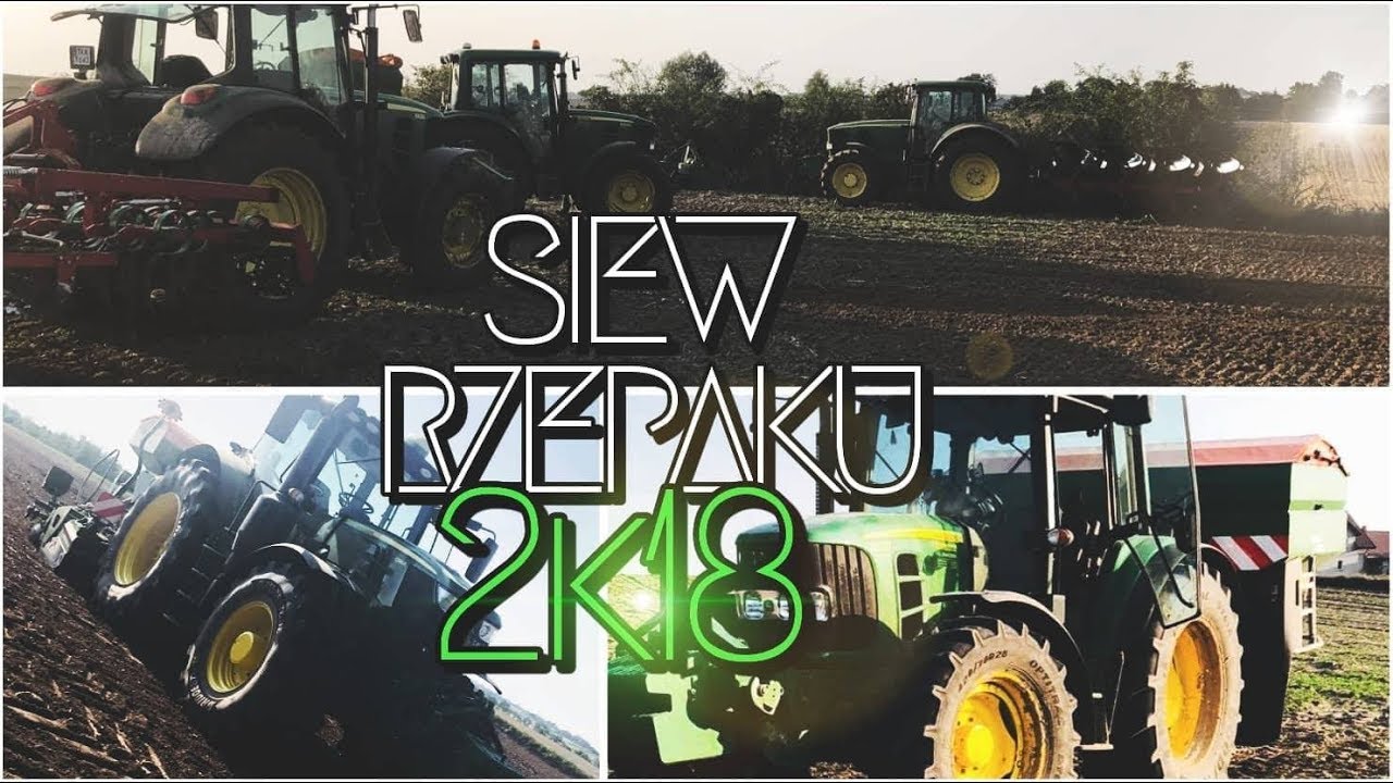 Orka uprawa i siew rzepaku 4x John Deere