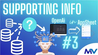 OpenAi & AppSheet #3  |   Supporting Info