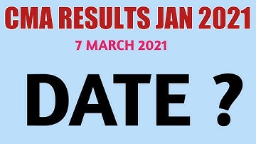 CMA Results January 2021 Date ? | ICMAI