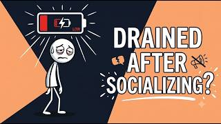 Why You Feel Drained After Socializing, Even When You Enjoyed It