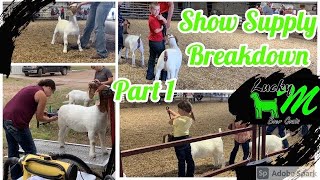Our Goat Show Supplies | Part 1/3 | Raising Boer Goats