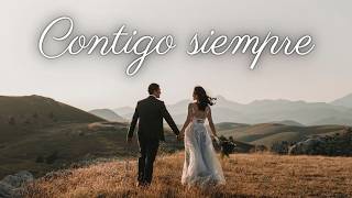 CONTIGO SIEMPRE ❤️ Una Canción para Decir 