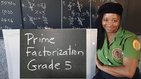 PEP Maths: Prime Factorization. Grade 5 Mathematics. Primary Exit Profile