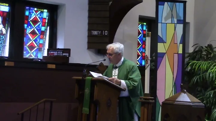 Tenth Sunday after Trinity, August 21, 2022, Rev. ...