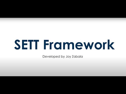The SETT Framework