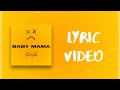 Tonton Malele - Baby Mama (Lyric Video)