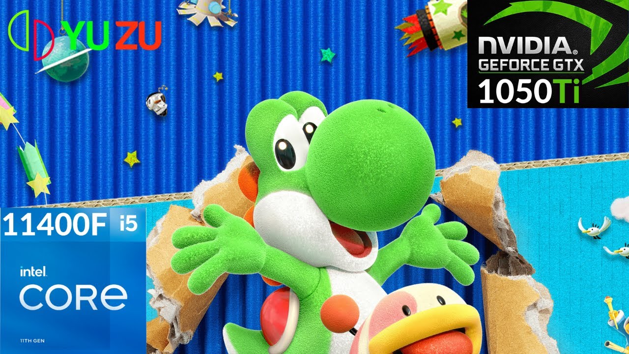 YuZu EA - Yoshi's Crafted World 4K 60FPS - GTX 1050ti + i5 11400F