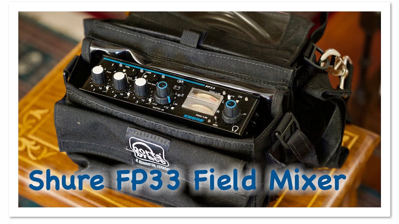 Shure FP33 field mixer audio limiter test - YouTube