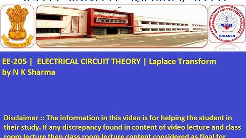EE-205 |  ELECTRICAL CIRCUIT THEORY | Laplace Transform by N K Sharma  GPC Bikaner