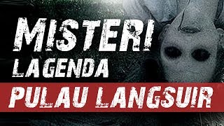 Misteri Lagenda Pulau Langsuir | LANGSUIR - Official Trailer | Di Pawagam 20 SEPTEMBER 2018 Misteri Lagenda Pulau Langsuir | LANGSUIR - Official Trailer | Di Pawagam 20 SEPTEMBER 2018