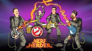 Video thumbnail of "Ghostbusters III - Nerf Herder"