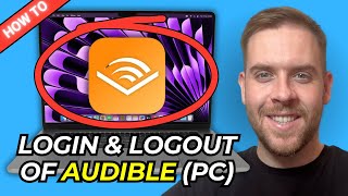 How To Login & Logout Of Audible Computer (PC) Web App (Full Guide) - 2025