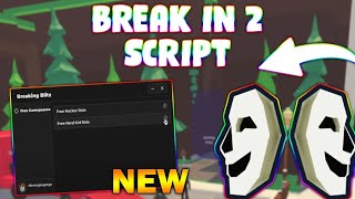 *NEW* Break In 2 Script (PASTEBIN 2026)( HEAL YOURSELF,TRAIN SPEED,FREE ROLE HACKER/NERD KID)
