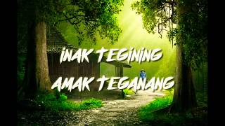 Tegining teganang (terjemah indonesia) _lagu daerah lombok NTB