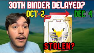 This Pokemon 30th Anniversary Product Got DELAYED...