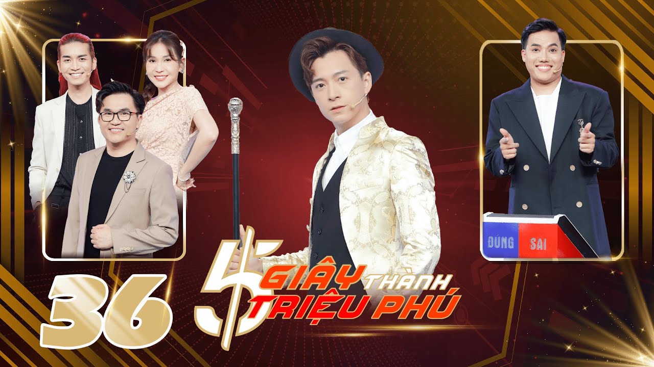 5 Giây Thành Triệu Phú |Tập 36: BB Trần nổi quạu với... - youtube