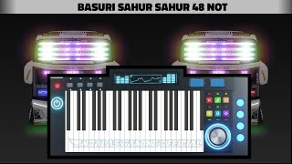 Telolet Basuri Sahur Sahur 48 Not Versi Pianika || Basuri Pianika