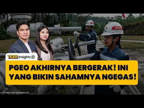 Jangan Sampai Ketinggalan! PGEO Punya Katalis Baru!