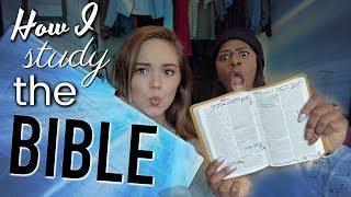 How I Study The Bible! | Make It a Daily Part of Your Life